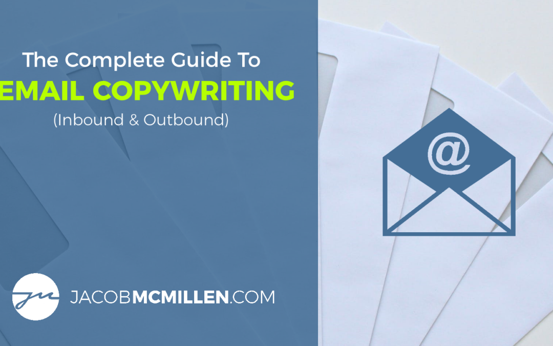 The Complete Guide To Email Copywriting (2024 Edition)