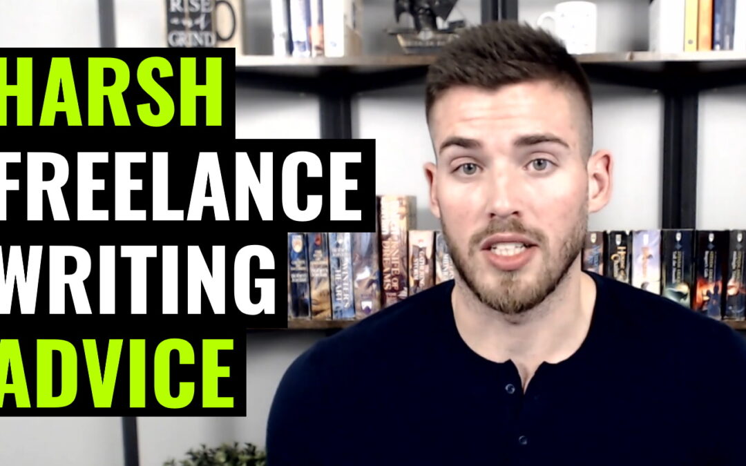 Write Bites Episode #61: Harsh Advice For New Freelance Writers